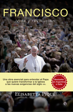 Francisco:vida y revolución