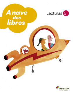 LECTURAS 5 EP NAVE DOS LIBROS GALLEGO 2013