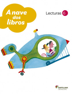 LECTURAS 6 EP NAVE DOS LIBROS GALLEGO 2013