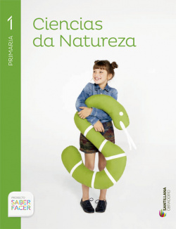 Ciencias naturais 1ºprimaria. Saber facer