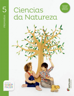 CIENCIAS DA NATUREZA 5 PRIMARIA SABER FACER