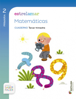 ESTRELAMAR MATEMÁTICAS 2 PRIMARIA CUADERNO TERCER TRIMESTRE SABER FACER OBRADOIRO