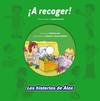 íA recoger!