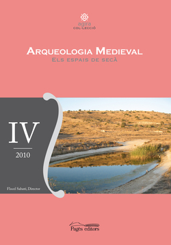 Arqueologia medieval iv. els espais de seca