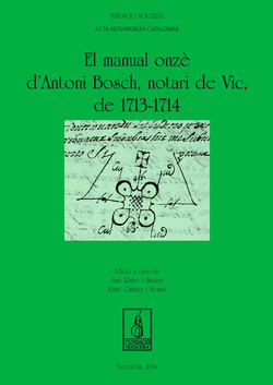 Manual onzè d'Antoni Bosch, notari de Vic