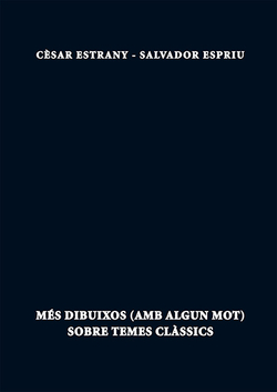 Mes dibuixos (amb algun mot) sobre temes clàssics