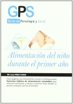 ALIMENTACIÓN DEL NIÑO DURANTE EL PRIMER AÑO DE VIDA