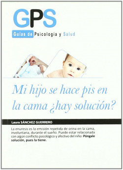 MI HIJO SE HACE PIS EN LA CAMA ¿HAY SOLUCIÓN