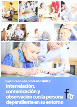 INTERRELACIÓN, COMUNICACIÓN Y OBSERVACIÓN CON LA PERSONA DEP