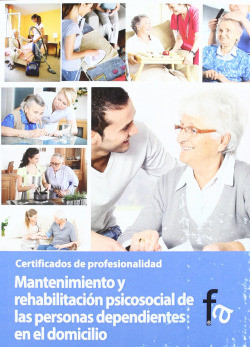 MANTENIMIENTO Y REHABILITACIÓN PSICOSOCIAL DE LAS PERSONAS D