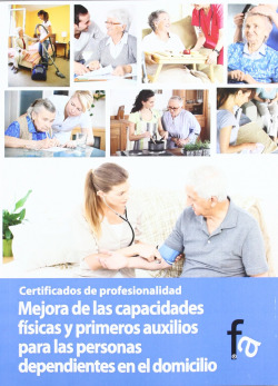 MEJORA DE LAS CAPACIDADES FÍSICAS Y PRIMEROS AUXILIOS PARA L