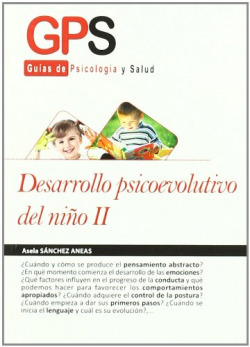 DESARROLLO PSICOEVOLUTIVO DEL NIñO II