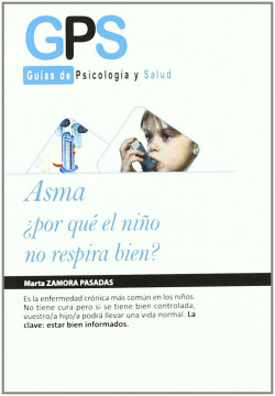 ASMA ¿POR QUÉ EL NIÑO NO RESPIRA BIEN