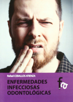 ENFERMEDADES INFECCIOSAS ODONTOLÓGICAS