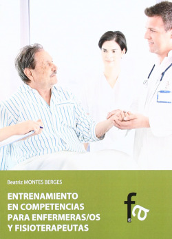 ENTRENAMIENTO EN COMPETENCIAS PARA ENFERMERAS/OS Y FISIOTERA