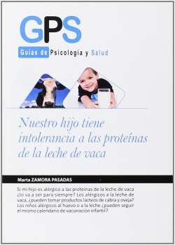 NUESTR HIJO TIENE INTOLERANCIA A LAS PROTEÍNAS DE LA LECHE D