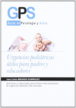 URGENCIAS PEDIÁTRICAS ÚTILES PARA PADRES Y EDUCADORES