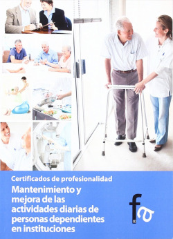 MANTENIMIENTO Y MEJORA DE LAS ACTIVIDADES DIARIAS DE PERSONA