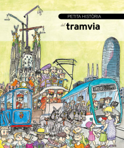 PETITA HISTÒRIA DEL TRAMVIA