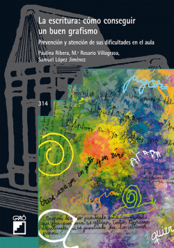 LA ESCRITURA. COMO CONSEGUIR UN BUEN GRAFISMO (314)