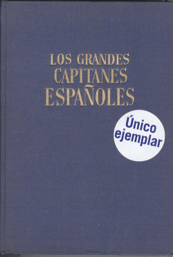 LOS GRANDES CAPITANES ESPAÑOLES
