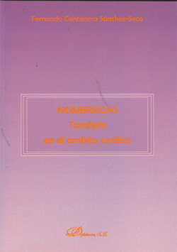 Nombradas. También en el ámbito jurídico