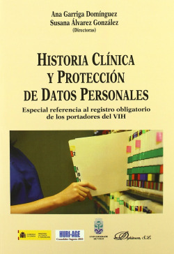 Historia clínica y protección de datos personales. Especial referencia al registro obligatorio de los portadores del VIH