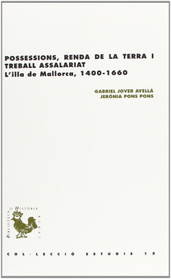 Possessions, renda de la terra i treball assalariat: L'illa