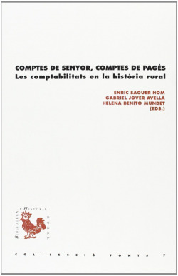 Comptes de senyor, comptes de pagès: les comptabilitats en l