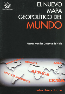El nuevo mapa geopolítico del mundo