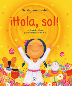 !Hola, sol!