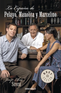 971*ESPAÑA DE PELAYO MANOLITA Y MARCELINO.(BESTSELLER)