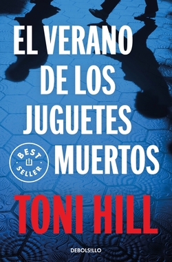 El verano de los juguetes muertos