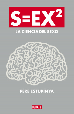 S=ex2.la ciencia del sexo