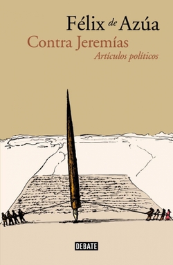 Contra Jeremías. Artículos políticos