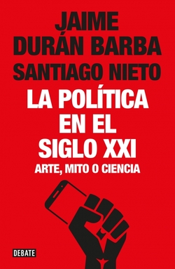LA POLíTICA EN EL SIGLO XXI