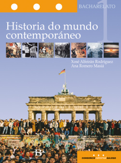 Historia do mundo comtemporaneo 1ºbacharelato