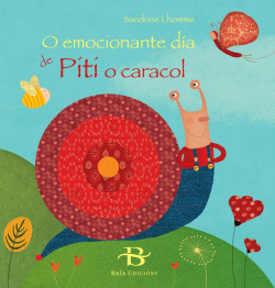 O emocionante día de Piti o caracol