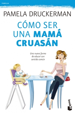 Como ser una mamá cruasán