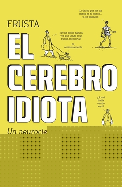 EL CEREBRO IDIOTA