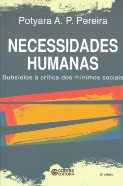 Necessidades humanas: subsídios à critica dos mínimos soc