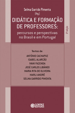 Didática e formação de professores: percursos e perspectivas