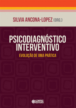 Psicodiagnóstico interventivo: evolução de uma prática