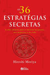 As 36 estratégias secretas