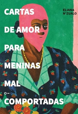 CARTAS DE AMOR PARA MENINAS MAL COMPORTADAS