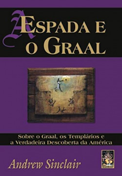 A Espada e o Graal