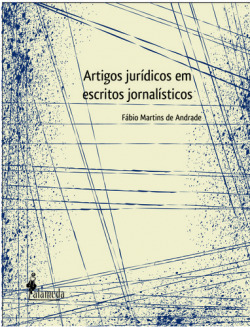 Artigos Jurídicos em Escritos Jornalísticos