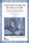 A revista no Brasil do século XIX