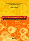 Microeconomia em ação