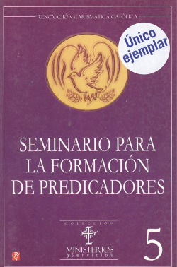 SEMINARIO PARA LA FORMACION DE PREDICADORES